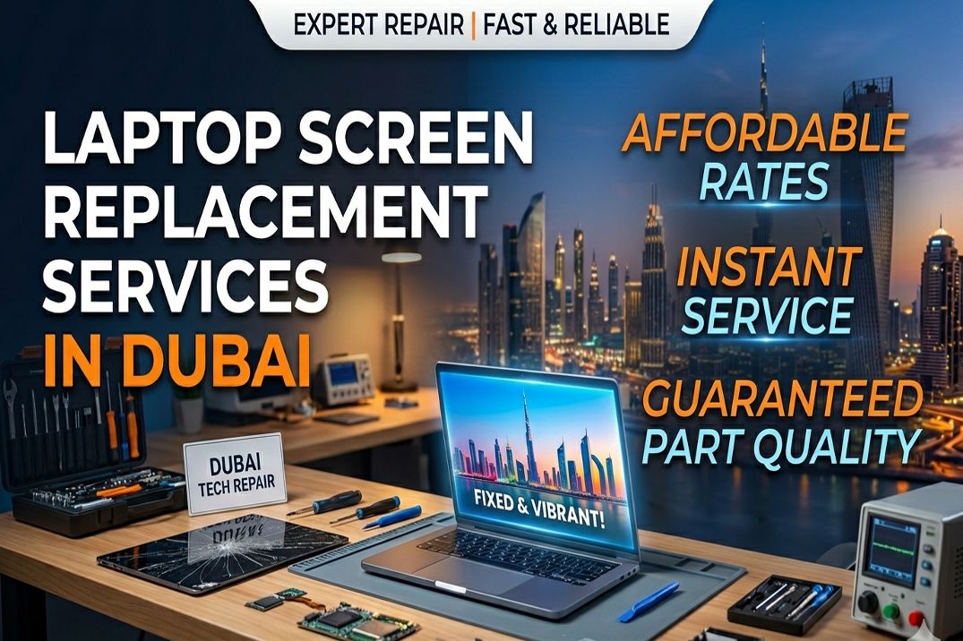 Laptop Screen Replacement Services in Dubai
