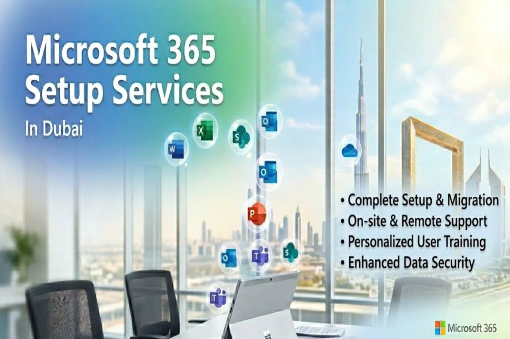 Microsoft 365 Setup Services in Dubai