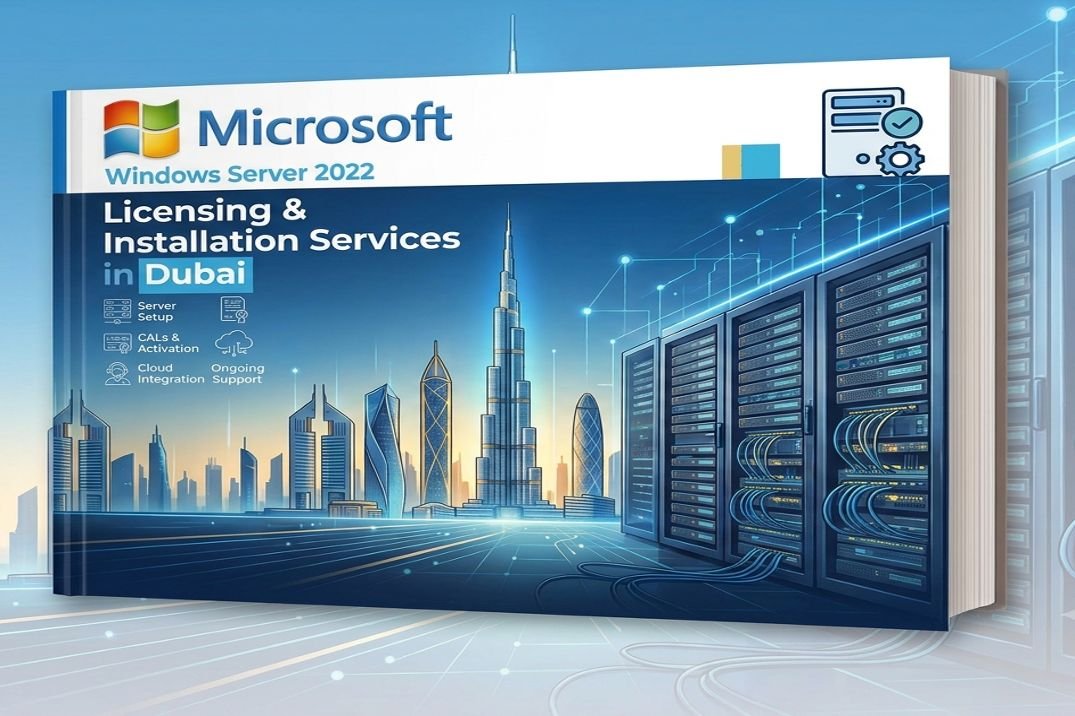Windows Server 2022 Licensing & Installation Services in Dubai