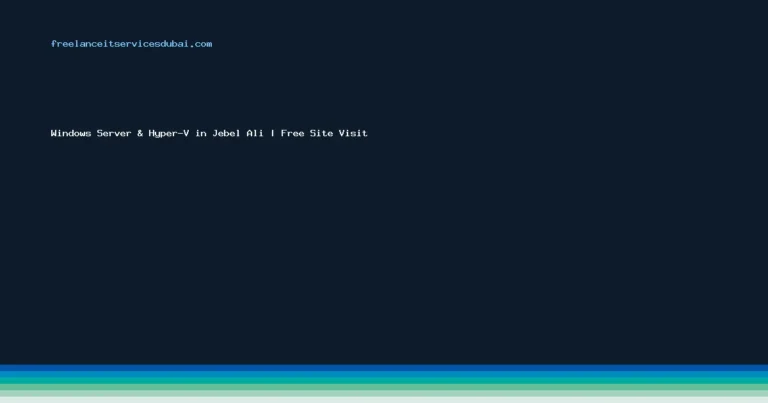 Windows Server & Hyper-V in Jebel Ali